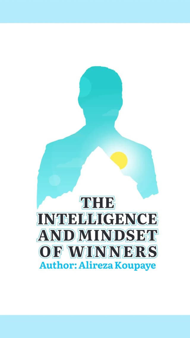 The Intelligence and Mindset of Winners